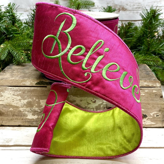 Dupioni Embroidered  Believe Ribbon- Hot Pink/Green