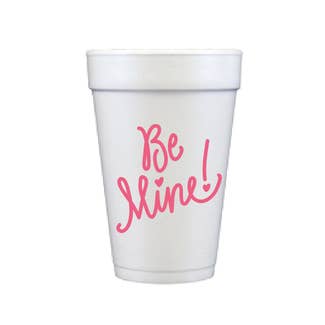 Valentine's Day | Foam Cups - Be Mine! (pink)