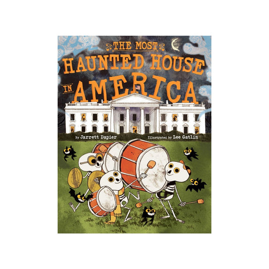 The Most Haunted House in America Children's Book