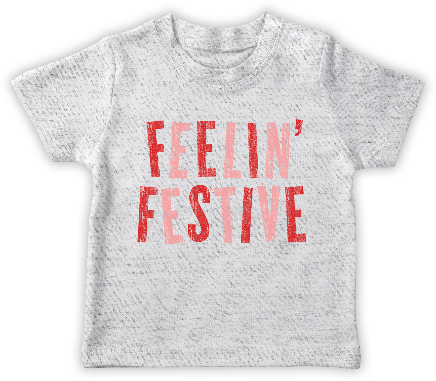 Feelin' Festive T-Shirt
